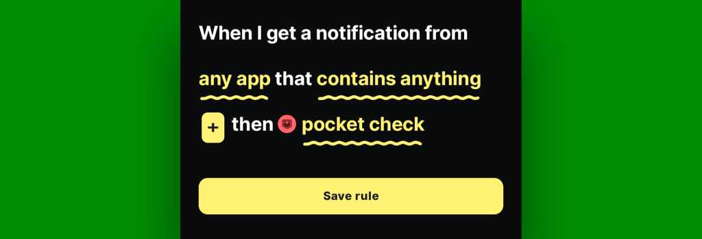 Android notifications: BuzzKill Pocket Check