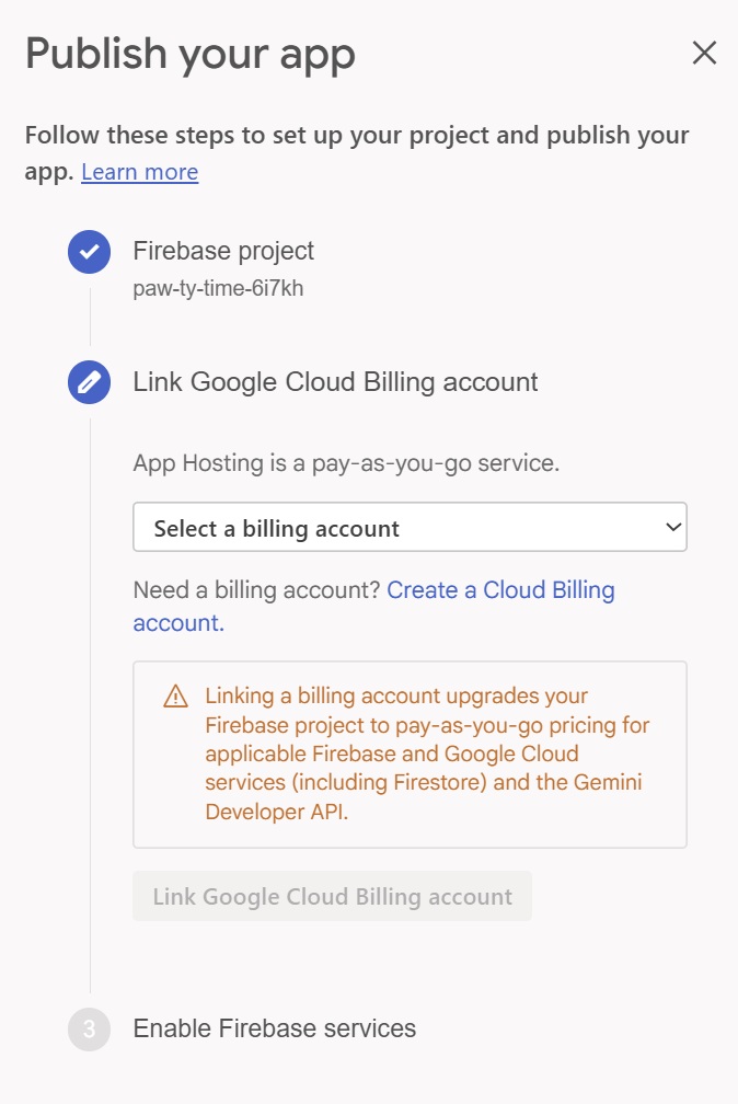 publish your app screen in firebase studio requiring billing account